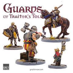 Guards of Traitor's Toll Guardhouse Heroes