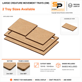 Large Creature Movement Trays (OM)